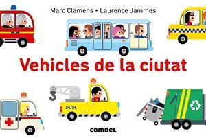 Vehícles de la ciutat | 9788491010104 | Clamens, Marc