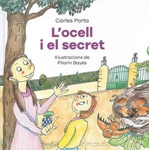 L'ocell i el secret | 9788419028570 | Porta, Carles/ Bayés, Pilarín