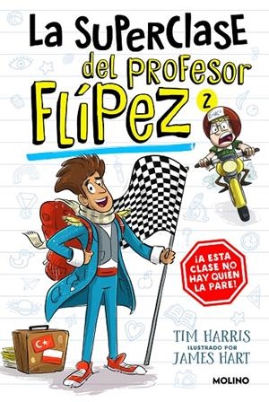 La superclase del profesor Flípez 2 | 9788427238657 | Harris, Tim