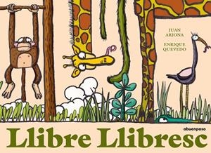 Llibre llibresc | 9788417555962 | Arjona, Juan / Quevedo, Enrique