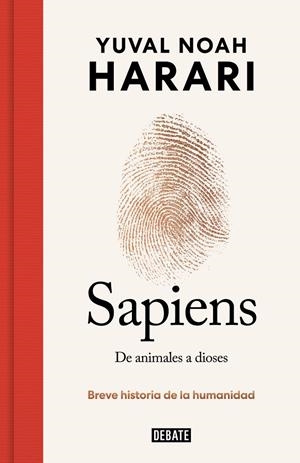 Sapiens. De animales a dioses (Edición especial 10º aniversario) | 9788419399717 | Harari, Yuval Noah