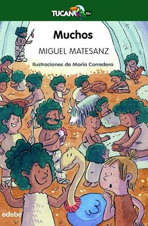 Muchos | 9788468363974 | Matesanz Gil, Miguel/Corredera, María