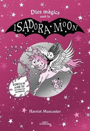 Dies màgics amb la Isadora Moon | 9788419507440 | Muncaster, Harriet
