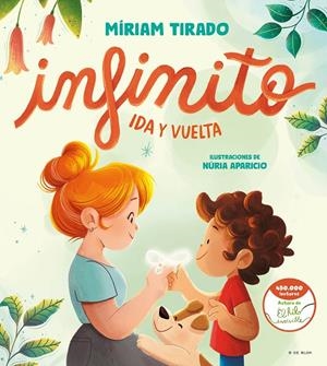 Infinito. Ida y vuelta | 9788419378361 | Tirado, Míriam/Aparicio, Núria