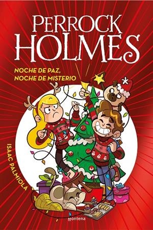 Noche de paz, noche de misterio (Serie Perrock Holmes 20) | 9788419501394 | Palmiola, Isaac/Aparicio, Núria