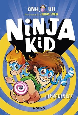 Sèrie Ninja Kid 12 - Hipno-ninja | 9788427234758 | Do, Anh/Emdin, Anton