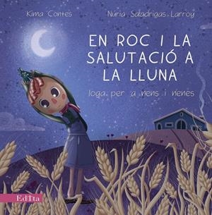 En Roc i la salutació a la lluna | 9788419476210 | Kima Contes