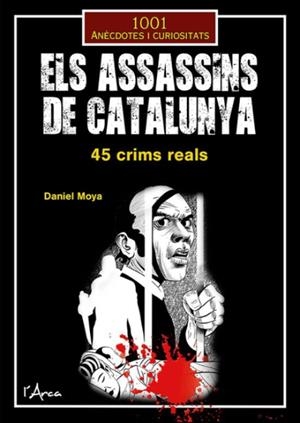Els assassins de Catalunya | 9788412727258 | Moya Calero, Daniel