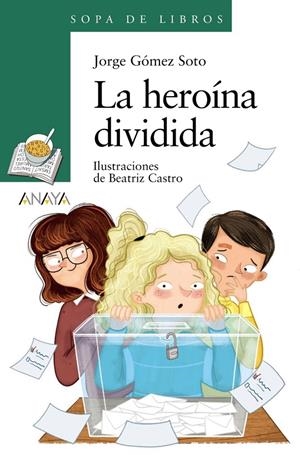 La heroína dividida | 9788414337011 | Gómez Soto, Jorge/ Castro, Beatriz