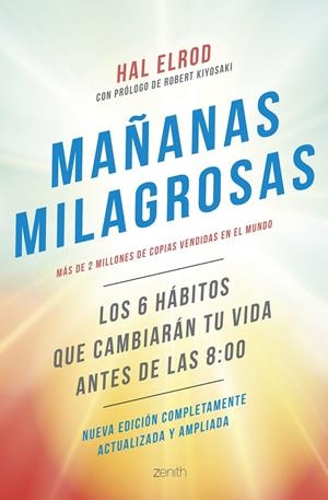 Mañanas milagrosas | 9788408284628 | Elrod, Hal (prólogo de Kiyosaki, Robert)