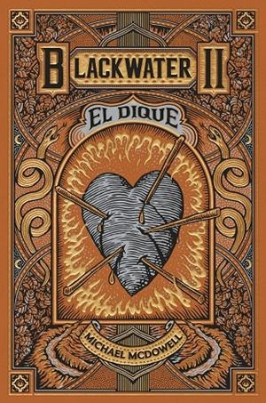 Blackwater II. El dique | 9788419654915 | McDowell, Michael