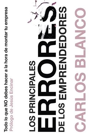 Los principales errores de los emprendedores | 9788498753042 | Carlos Blanco