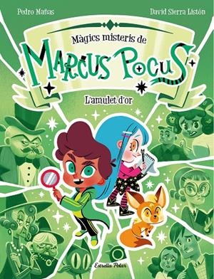 Marcus Pocus. Màgics misteris 1. L'amulet d'or | 9788413897462 | Mañas, Pedro/Sierra Listón, David
