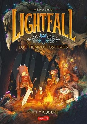 Lightfall. Los tiempos oscuros (libro 3) | 9788419802477 | Probert, Tim