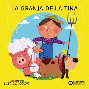 La granja de la Tina | 9788448962883 | Baldó, Estel/Gil, Rosa/Soliva, Maria