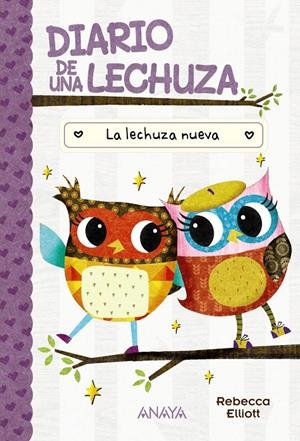 Diario de una lechuza 4. La lechuza nueva | 9788414337066 | Elliott, Rebecca