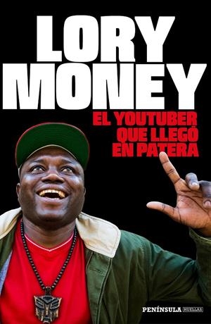 El youtuber que llegó en patera | 9788499424705 | Lory Money