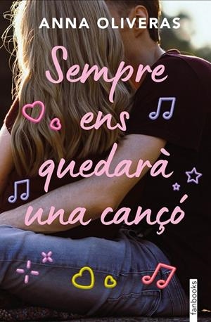 Sempre ens quedarà una cançó | 9788410028142 | Oliveras, Anna