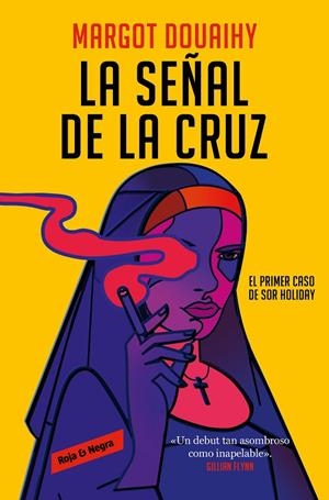 La señal de la cruz | 9788419437846 | Douaihy, Margot