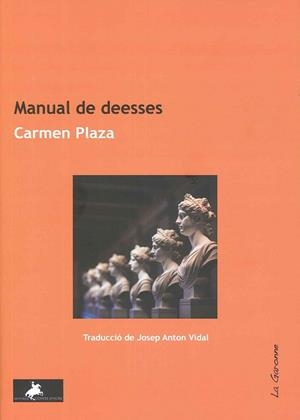 Manual de deesses | 9788412797596 | Plaza, Carmen