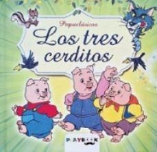 Pequeclásicos Los tres cerditos | 9788419616241 | AA VV