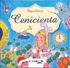 Pequeclásicos Cenicienta | 9788419616852 | AA VV