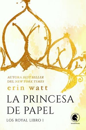 La princesa de papel | 9788418509872 | Watt, Erin