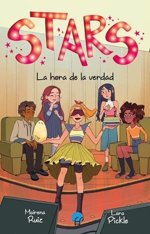 Stars 4. La hora de la verdad | 9788419472847 | Ruiz, Mairena