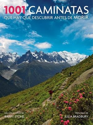 1001 caminatas que hay que descubrir antes de morir | 9788416220649 | Barry Stone