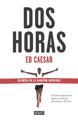 Dos horas | 9788499925950 | Ed Caesar