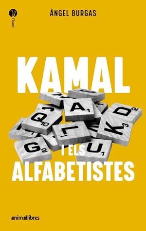 Kamal i els alfabetistes | 9788419659989 | Àngel Burgas