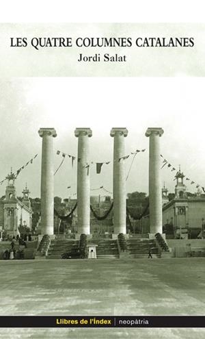Les quatre columnes catalanes | 9788495317858 | Salat, Jordi