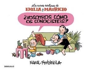 ¿Y vosotros como os conocísteis? | 9788466329910 | Manel Fontdevila