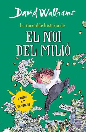 La increïble història de... el noi del milió | 9788490431061 | David Walliams