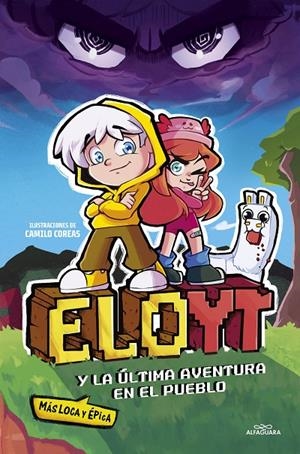 EloYT y la última aventura (más loca y épica) en el pueblo | 9788419688453 | EloYT