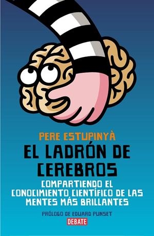 El ladrón de cerebros | 9788483068892 | Pere Estupinyà