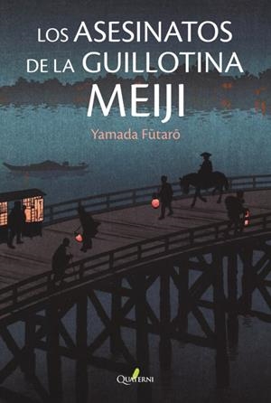 Los asesinatos de la guillotina Meiji | 9788412821628 | Futârô, Yamada