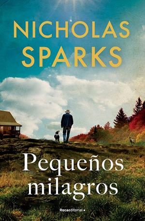 Pequeños milagros | 9788419743862 | Sparks, Nicholas