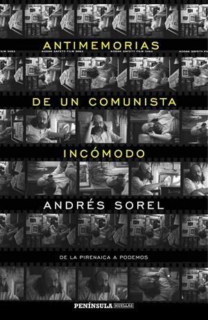 Antimemorias de un comunista incómodo | 9788499425023 | Andres Sorel