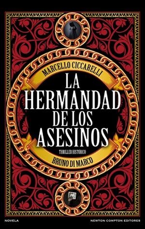 La hermandad de los asesinos | 9788410080683 | Ciccarelli, Marcello/Di Marco, Bruno