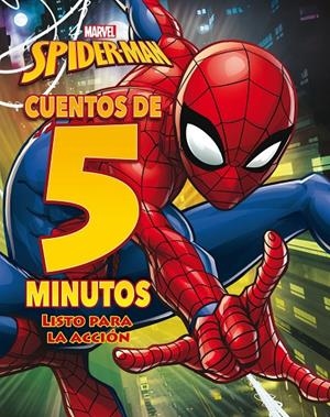 Spider-Man. Cuentos de 5 minutos. Listo para la acción | 9788416914609 | Marvel