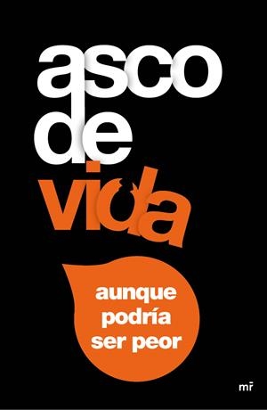 Asco de vida | 9788427041431 | Alex Tomás - Rubén Lotina