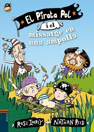 El pirata Pol i el missatge en una ampolla | 9788447929993 | Rose Impey / Nathan Reed