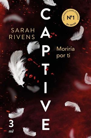 Captive: Moriría por ti | 9788427053250 | Rivens, Sarah