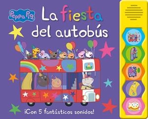 Peppa Pig. Libro con sonidos - La fiesta del autobús | 9788448868833 | Hasbro/eOne