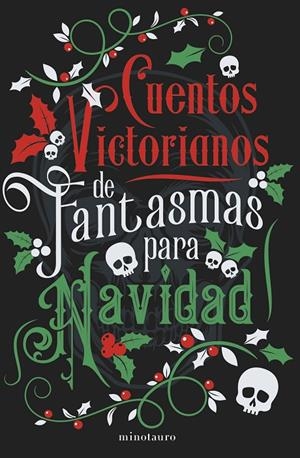 Cuentos victorianos de fantasmas para Navidad | 9788445018361 | Varios Autores