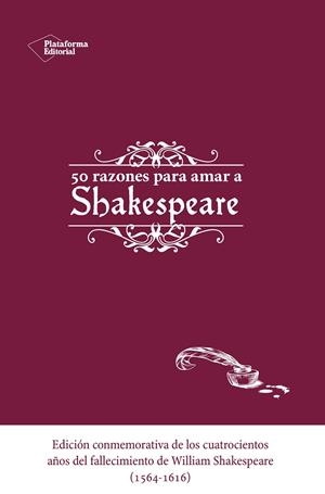50 razones para amar a shakespeare | 9788416620173