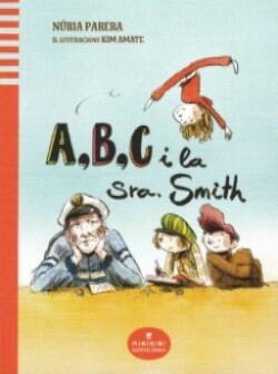 A,B,C i la Sra. Smith | 9788412857412 | Parera Ciuró, Núria
