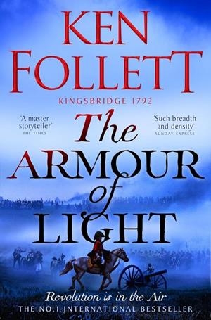 The armour of light | 9781447278856 | Ken Follet