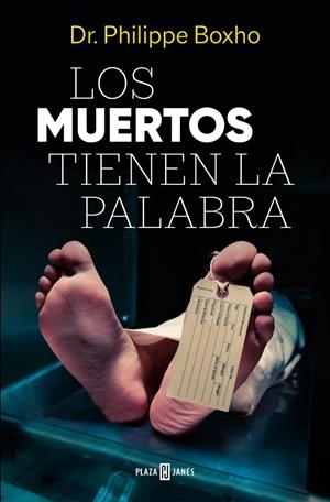 Los muertos tienen la palabra | 9788401036033 | Boxho, Philippe
